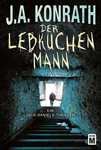 Der Lebkuchenmann (Ein Jack-Daniels-Thriller 1)