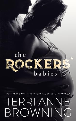 The Rockers' Babies (The Rocker Series Book 6)