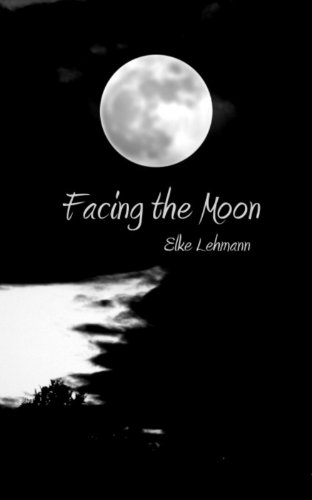 Facing the Moon