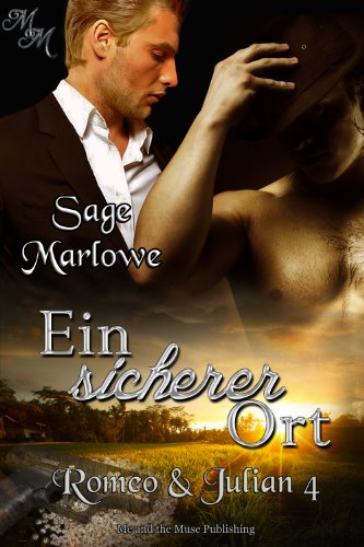 Ein sicherer Ort (Romeo & Julian 4)