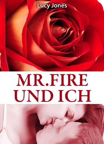 Mr. Fire und ich, Band 10
