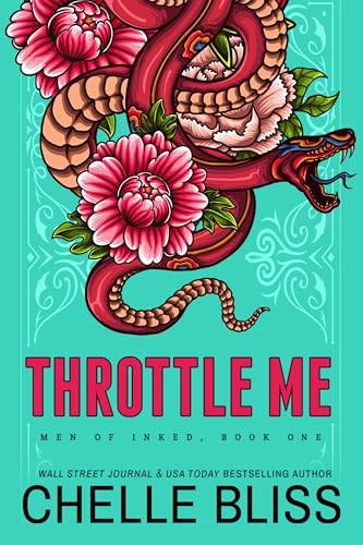 Throttle Me (Men of Inked Book 1)