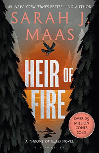 Heir of Fire: From the # 1 Sunday Times best-selling author of A Court of Thorns and Roses (Throne of Glass Book 3)