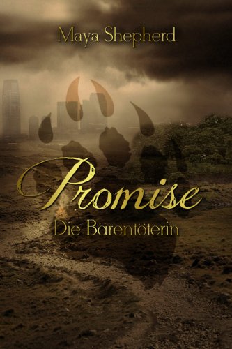 Die Bärentöterin (Promise 1)
