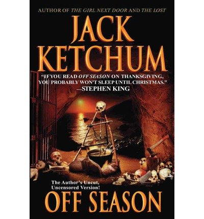 By Ketchum, Jack [ [ Off Season ] ] Oct-2013[ Paperback ]