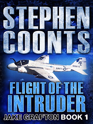 Flight of the Intruder (Jake Grafton Book 1)