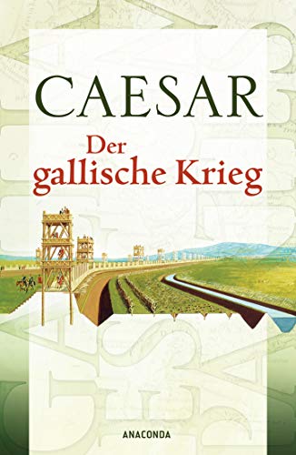 Der gallische Krieg (Cabra-Leder-Reihe 2)