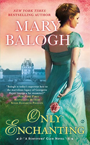 Only Enchanting: Flavian's Story (A Survivors' Club Novel Series Book 4)