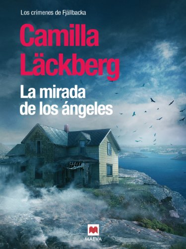 La mirada de los ángeles (Los crímenes de Fjällbacka nº 8)