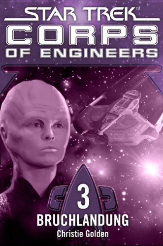 Star Trek - Corps of Engineers 03: Bruchlandung