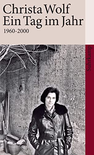 Ein Tag im Jahr: 1960-2000 (suhrkamp taschenbuch)