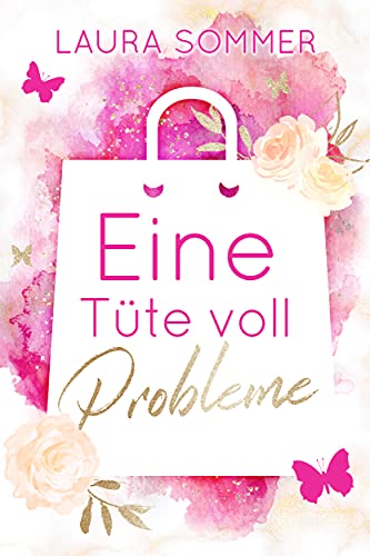 Eine Tüte voll Probleme (Tütenbuch 1)