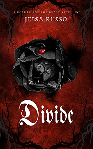 Divide: A Beauty and the Beast Retelling