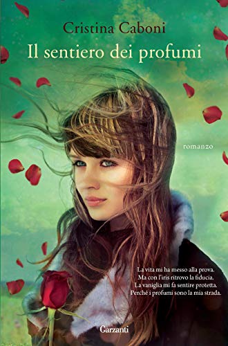 Il sentiero dei profumi (Italian Edition)