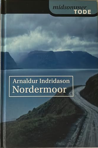 Nordermoor - Aus der Reihe "Midsommer Tode"