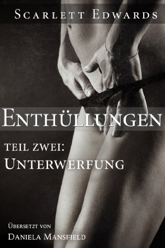 Enthüllungen 2: Unterwerfung