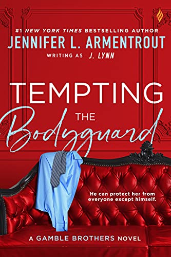 Tempting the Bodyguard (A Gamble Brothers Novel Book 3)
