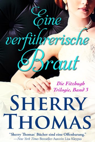 Eine verführerische Braut: Die Fitzhugh Trilogie, Band 3