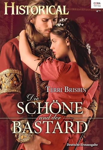 Die Schöne und der Bastard (Historical 305)