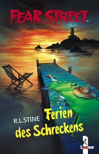 Fear Street. Ferien des Schreckens: Der Ferienjob - Sonnenbrand von Stine. R. L. (2005) Broschiert