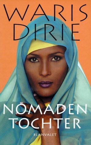 Nomadentochter von Dirie. Waris (2002) Gebundene Ausgabe
