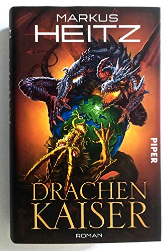 Drachenkaiser: Roman (Drachen 2) (Drachen (Heitz)) von Heitz. Markus (2009) Gebundene Ausgabe