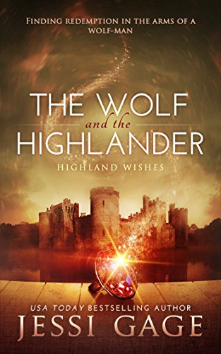 The Wolf and the Highlander (Highland Wishes Book 2)