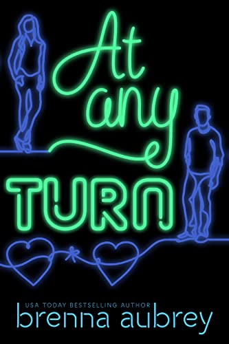 At Any Turn: A Billionaire Romance (Gaming The System Book 2)