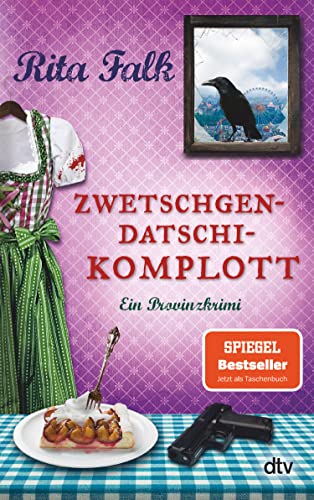 Zwetschgendatschikomplott: Der sechste Fall für den Eberhofer – Ein Provinzkrimi (Franz Eberhofer 6)