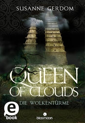 Queen of Clouds: Die Wolkentürme