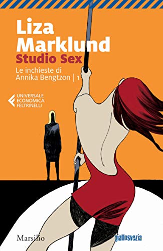 Studio Sex (Le inchieste di Annika Bengtzon Vol. 1)