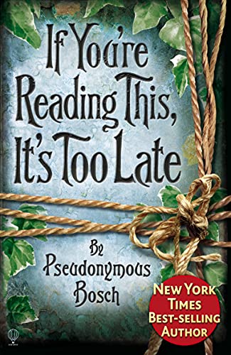 If You're Reading This, It's Too Late (The Secret Series)