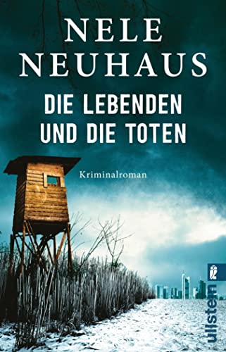 Die Lebenden und die Toten: Der fesselnde Krimi-Bestseller mit merkwürdigen Morden und beunruhigende Todesanzeigen (Ein Bodenstein-Kirchhoff-Krimi 7)