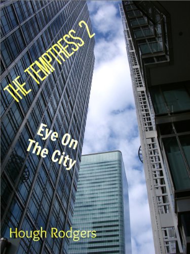 The Temptress 2: Eye On The City