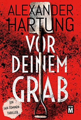 Vor deinem Grab (Ein Jan-Tommen-Thriller 2)