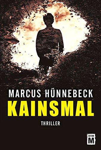 Kainsmal (Ein Katharina-Rosenberg-Thriller 1)