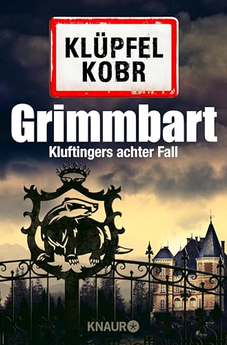 Grimmbart: Kluftingers achter Fall