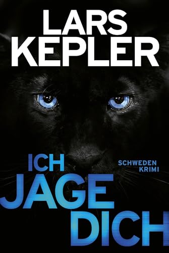 Ich jage dich: Kriminalroman (Joona Linna 5)