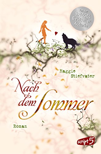 Nach dem Sommer (Die Wölfe von Mercy Falls 1)
