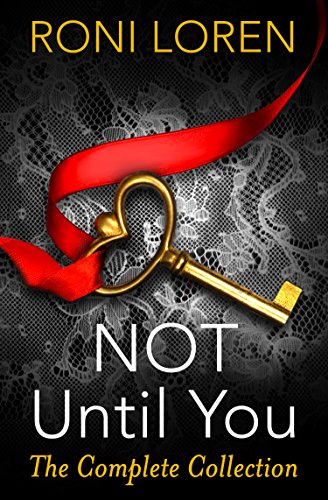 Not Until You (Loving on the Edge Series Book 4) (English Edition)