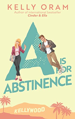 A is for Abstinence (V is for Virgin Book 2)
