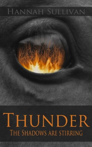 Thunder: The Shadows Are Stirring (Thunder Stories Book 1)