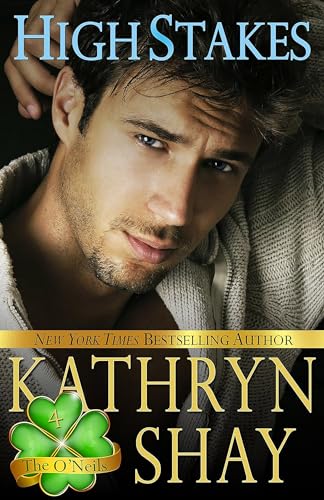 High Stakes (The O'Neils Book 4)