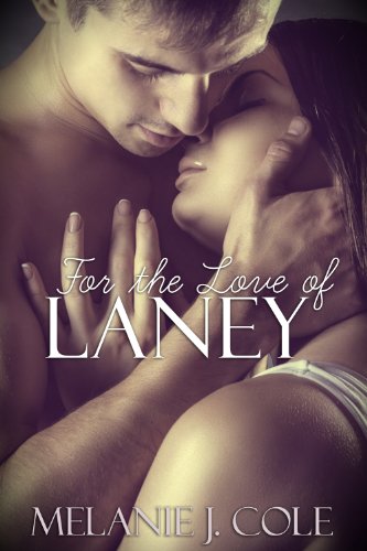 For The Love of Laney