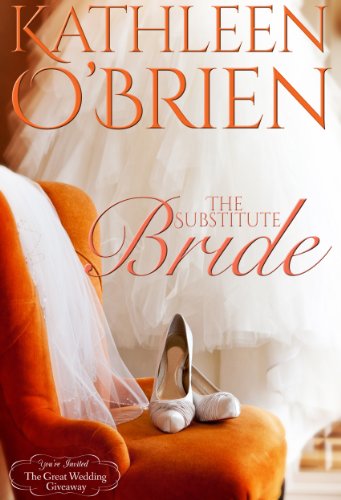 The Substitute Bride (The Great Wedding Giveaway Series Book 7)