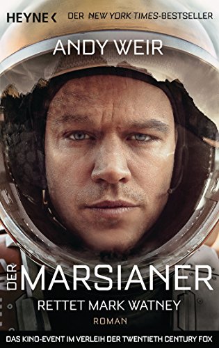 Der Marsianer: Roman