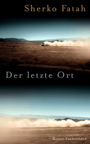 Der letzte Ort: Roman
