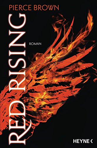 Red Rising: Roman (Red-Rising-Reihe 1)