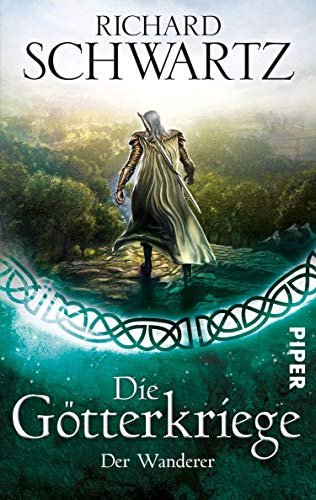 Der Wanderer (Die Götterkriege 7)