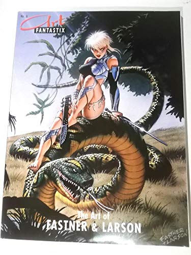 Art Fantastix Nr. 8 ; The Art of Fastner & Larson